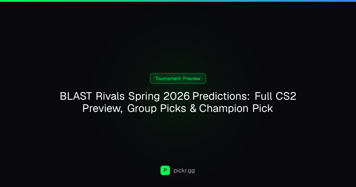 BLAST Rivals Spring 2026 Predictions: Full CS2 Preview, Group Picks ...